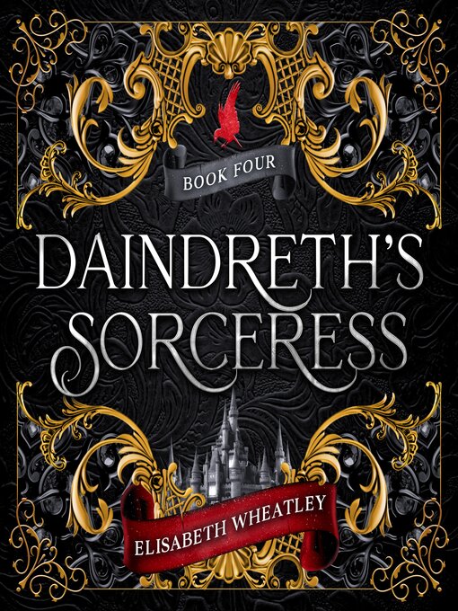 Title details for Daindreth's Sorceress by Elisabeth Wheatley - Wait list